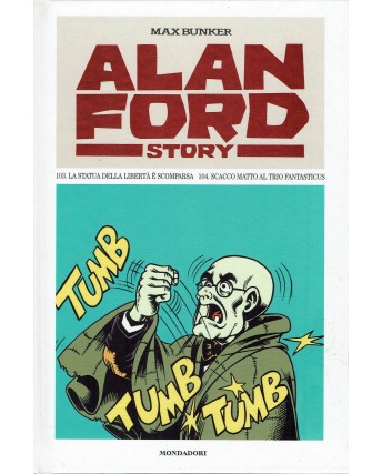 Alan Ford Story n.52 scacco matto di Magnus e Bunker ed.Mondadori BO07