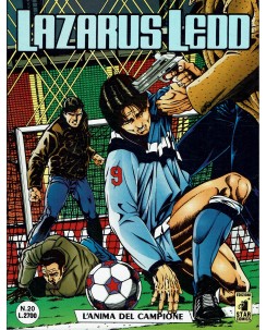 Lazarus Ledd n. 20 L'Anima del Campione di Capone ed. Star Comics