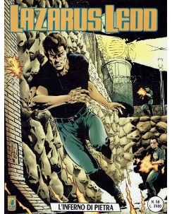 Lazarus Ledd n. 58 l'inferno di pietra di Capone ed. Star Comics