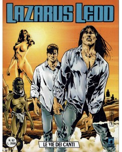 Lazarus Ledd n. 62 le vie dei canti di Capone ed. Star Comics