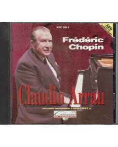 CD19 10 Claudio Arrau Frederic Chopin (1810-1849) 1 CD Digital Classico USATO