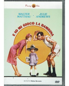 Dvd E IO MI GIOCO LA BAMBINA con Walter Matthau Julie Andrews ITA NUOVO B05