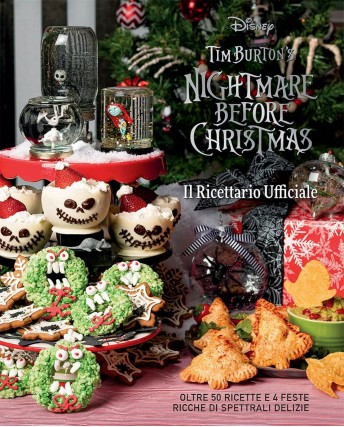 Tim Burton's Nightmare before Christmas Il ricettario ufficiale ed. Panini FU42