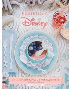 Festeggia con Disney La guida alle feste da Topolino a Oceania ed. Panini FU42