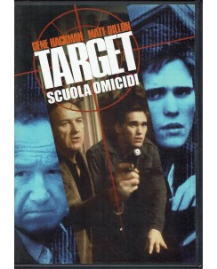 DVD Target  Scuola omicidi con Gene Hackman Matt Dillon ITA USATO B16