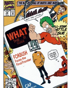 What the ... ?! n. 18 may 92 ed. Marvel Comics lingua originale OL15