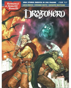 Romanzi a Fumetti Bonelli: Dragonero di Enoch ed. Bonelli