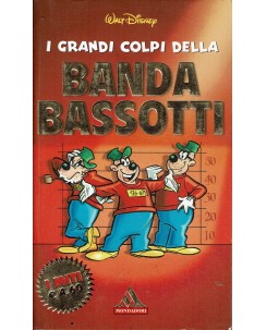 I grandi colpi della Banda Bassotti I Miti 2002 ed. Mondadori BO10
