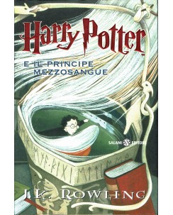 J. K. Rowling: Harry Potter e il principe mezzosangue 6 ristampa ed. Salani A04