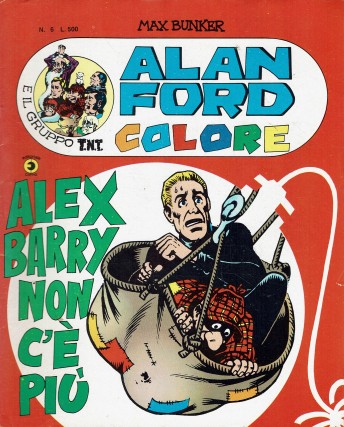 Alan Ford Colore n.  6 Alex Barry non c'e' piu' di Max Bunker ed. Corno FU03