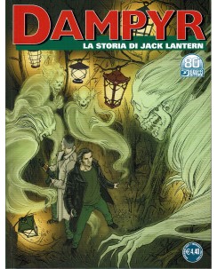 Dampyr n.260 la storia di Jack Lantern di Boselli Colombo ed. Bonelli