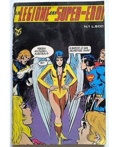 La Legione dei Super-Eroi n. 1 * ed. Cenisio
