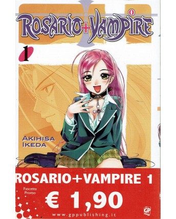 Rosario + Vampire n. 1 di Akisha Ikeda con FASCETTA PROMO ed. GP