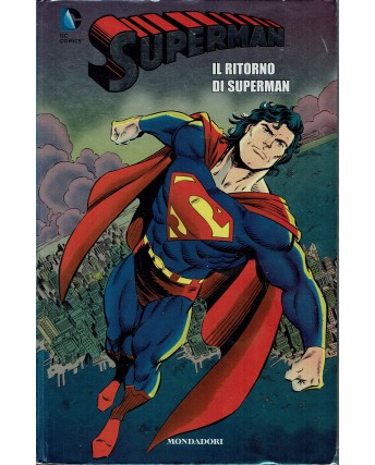 Superman n. 8 il ritorno di Superman di Roger Stern Guice Rodier  ed. Mondadori