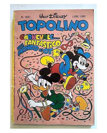 Topolino n.1631 * 1 marzo 1987 * Walt Disney - Mondadori
