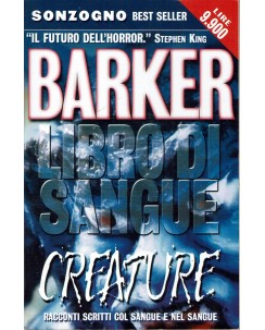 Clive Barker : libro di sangue creature ed. Sonzogno Best Seller A54