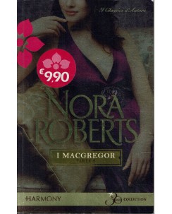 Nora Roberts : i Macgregor parte 2 ed. Harmony collection A54