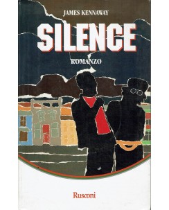 James Kennaway : silence ed. Rusconi A54