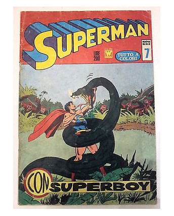 Superman Nuova Serie n. 7 - a colori * ed. Williams