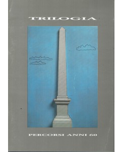 Angeli Festa Schifano trilogia percorsi anni 60 catalogo marzo 1989 FF17
