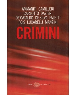 Manzini Camilleri Lucarelli Faletti : Crimini ed. Einaudi A98