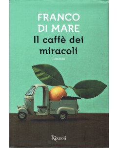 Franco Di Mare : Il caffe' dei miracoli ed. Rizzoli A98