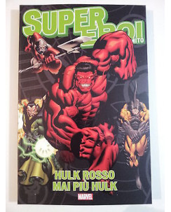SuperEroi Il Mito n. 10 - Hulk Rosso: Mai Più Hulk * -20% NUOVO