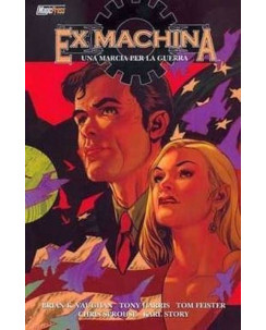 Ex Machina 4 di B.K.Vaughan ed.Magic Press sconto 40%