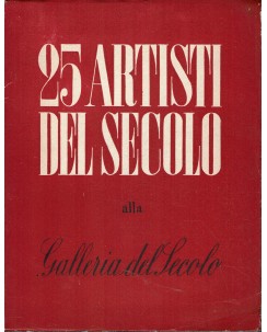 Catalogo 25 Artisti del Secolo alla Galleria del Secolo 1944 A63