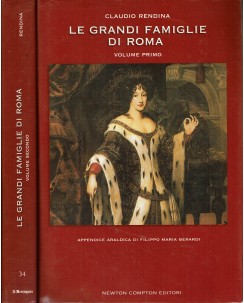 Claudio Rendina : Le Grandi Famiglie di Roma 2 VOLUMI ed. Newton Compton A63