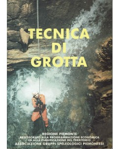 Giovanni Badino : Tecnica di grotta FOTOGR. ILLUSTR. ed. Regione Piemonte A62