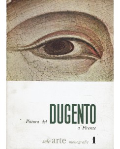Ragghianti Carlo : Pittura del Dugento a Firenze ed. Vallecchi 1949 A56