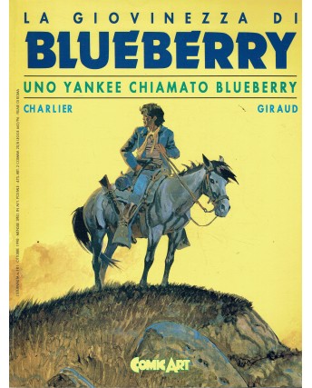 ETERNAUTA n.181 La giovinezza di Blueberry Uno Yankee ed. COMIC ART FU26