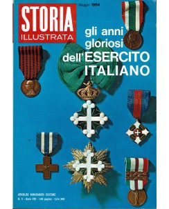 Storia Illustrata   5 mag 1964 Gli anni gloriosi dell' esercito italiano FF00