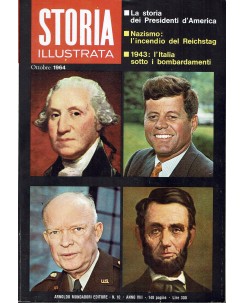 Storia Illustrata  10 ott 1964 La storia dei Presidenti d' America FF00