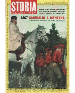 Storia Illustrata 118 set 1967 Garibaldi a Mentana 1867 FF00