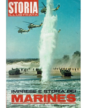 Storia Illustrata 138 mag 1969 Imprese e storia dei Marines FF00