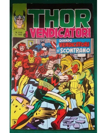 Thor n.210 quando i vendicatori si scontrano Thor e i Vendicatori ed. Corno