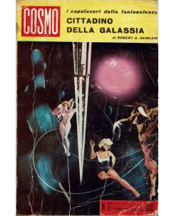I romanzi del Cosmo  77 Heinlein cittadino della galassia ed. Ponzoni A32