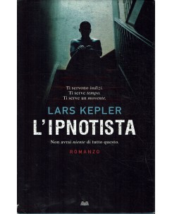 Lars Kepler : L'ipnotista ed. Mondolibri A86
