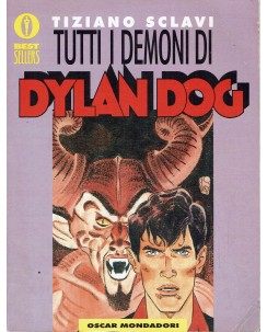 Tutte i demoni di Dylan Dog di Sclavi ed. Oscar Mondadori