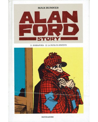 Alan Ford Story n.11bombafobia di Magnus e Bunker ed.Mondadori BO07