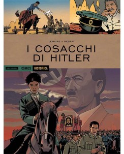Historica 70 i Cosacchi di Hitler di Lemaire ed. Mondadori Comics ROVINATO FU41 