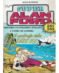 Super Alan Ford bianca n. 81 241/243 di Max Bunker ed. Max Bunker Press BO10