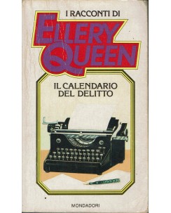 I racconti di Ellery Queen : Il calendario del delitto ed. Mondadori A07