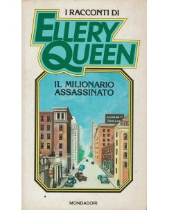 I racconti di Ellery Queen : Il milionario assassinato ed. Mondadori A07