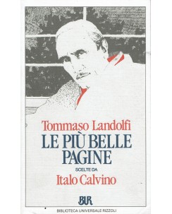 Tommaso Landolfi: Le più belle pagine scelte da Italo Calvino ed. BUR A05