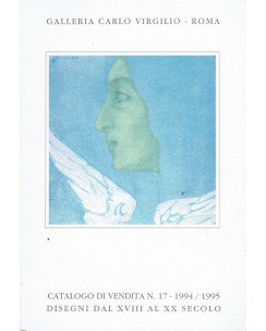 Catalogo Mostra Disegni dal XVIII al XX Secolo Galleria Carlo Virgilio Roma  A05