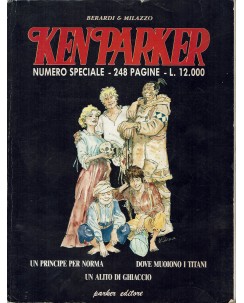 Ken Parker speciale 3 storie di Berardi Milazzo ed. Parker FU17
