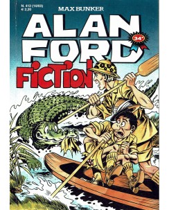 Alan Ford n. 412 fiction di Max Bunker ed. Max Bunker BO08